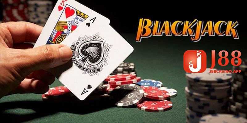 Hướng Dẫn Chiến Thuật Chơi Blackjack Bất Bại Cho Newbie J88