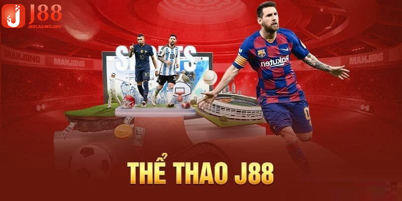 Giới thiệu nhà cái J88 về sân chơi cá cược thể thao 