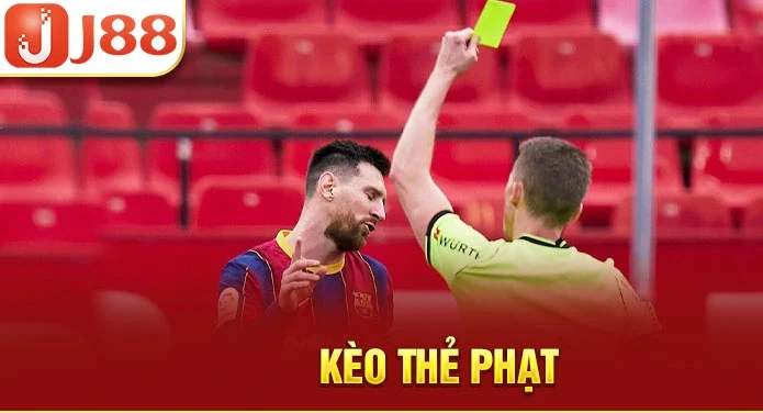 kèo thẻ phạt j88