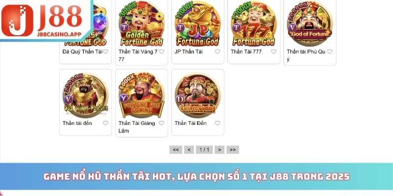 Game Nổ Hũ Thần Tài hot, lựa chọn số 1 tại J88 trong 2025